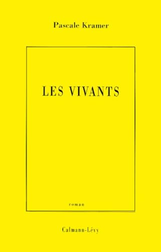 Les Vivants von Calmann-Lévy