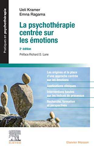 La psychothérapie centrée sur les émotions von Elsevier Masson