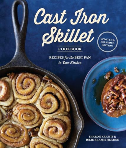 The Cast Iron Skillet Cookbook, 2nd Edition: Recipes for the Best Pan in Your Kitchen (Gifts for Cooks) von Sasquatch Books
