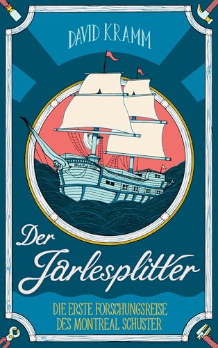 Der Jarlesplitter: Die erste Forschungsreise des Montreal Schuster von Realm & Rune Verlag