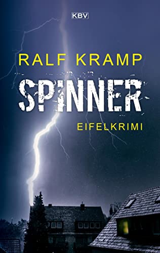 KBV Taschenbücher, Bd.25, Spinner: Eifelkrimi (Herbie Feldmann)