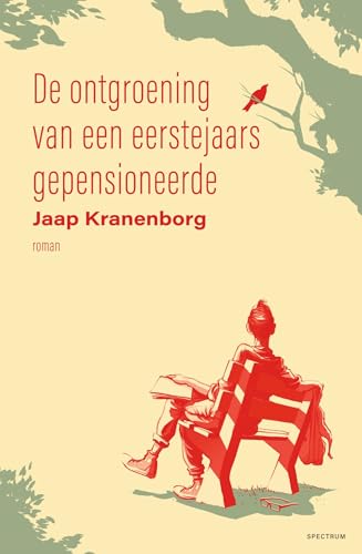 De ontgroening van een eerstejaars gepensioneerde: roman