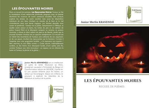 LES ÉPOUVANTES NOIRES: RECUEIL DE POÈMES von Éditions Muse