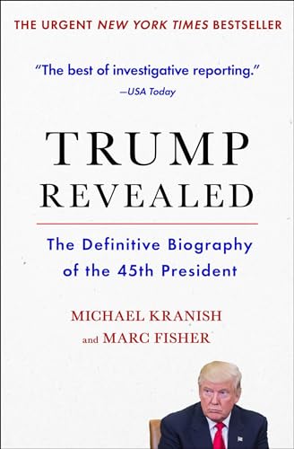 Trump Revealed: The Definitive Biography of the 45th President von Scribner Book Company