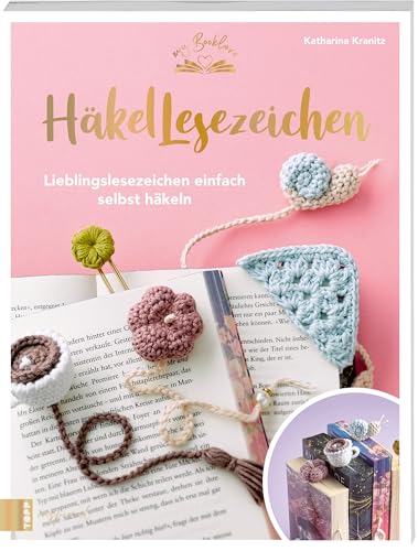 Häkellesezeichen: Lieblingslesezeichen einfach selbst häkeln Häkellesezeichen: Lieblingslesezeichen einfach selbst häkeln