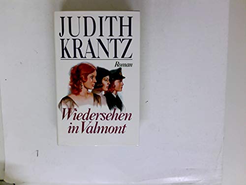 Wiedersehen in Valmont