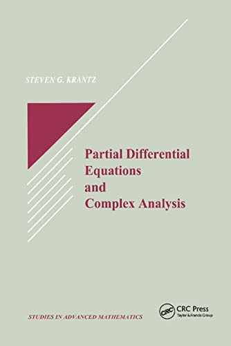 Partial Differential Equations and Complex Analysis von CRC Press