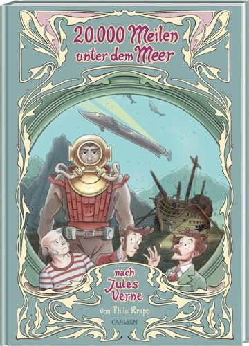 20.000 Meilen unter dem Meer: Der Literaturklassiker von Jules Verne als Graphic Novel von CARLSEN COMICS