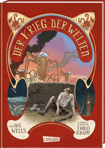 Der Krieg der Welten - Farbausgabe: Der Science-Fiction-Klassiker von H. G. Wells als Graphic Novel über eine Alien-Invasion vom Mars von CARLSEN COMICS