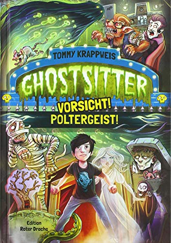 Ghostsitter: Vorsicht! Poltergeist von Edition Roter Drache