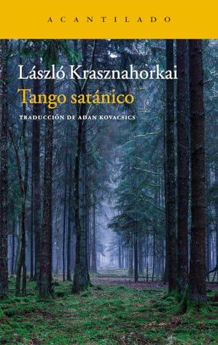 Tango satánico (Narrativa del Acantilado, Band 297)