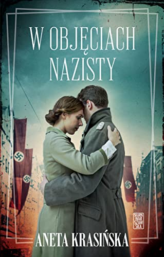 W objęciach nazisty von Skarpa Warszawska