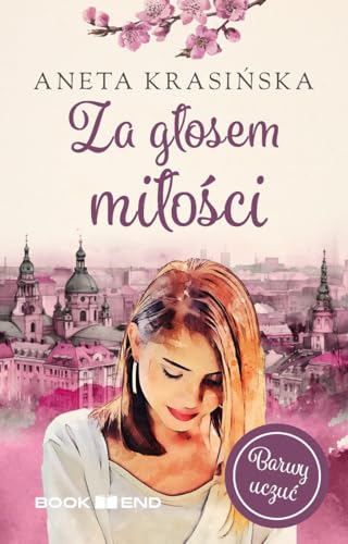 Za głosem miłości Za głosem miłości von BOOKEND