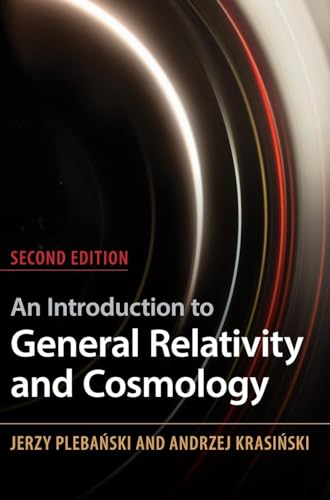 An Introduction to General Relativity and Cosmology von Cambridge University Press