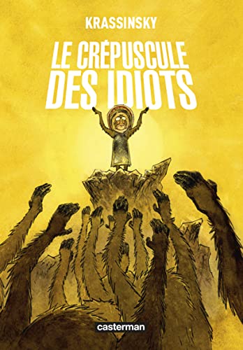 Le crépuscule des idiots: OP roman graphique