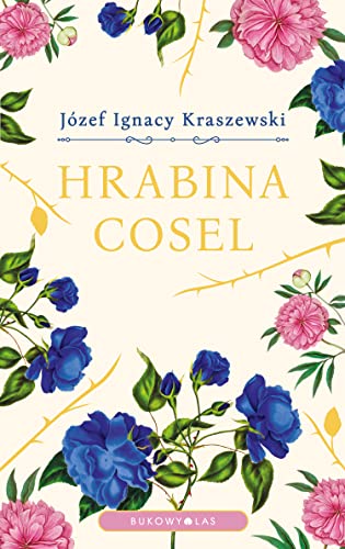 Hrabina Cosel von Bukowy Las