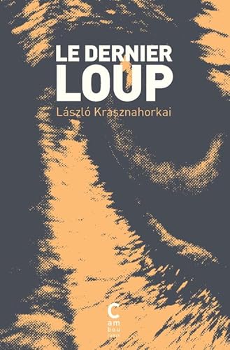 Le Dernier Loup (poche) von CAMBOURAKIS