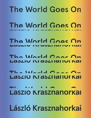 The World Goes on The World Goes on