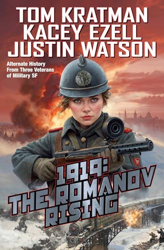 1919: The Romanov Rising (Volume 2) (The Romanov Reign) von Baen