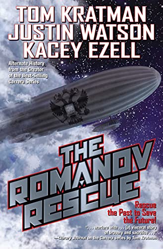 The Romanov Rescue (Volume 1): Turning Point, 1918 (The Romanov Reign) von Baen