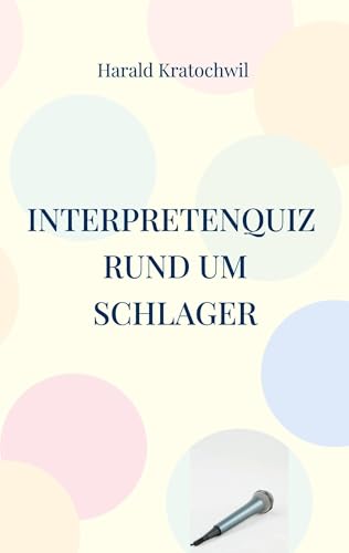 Interpretenquiz: rund um Schlager