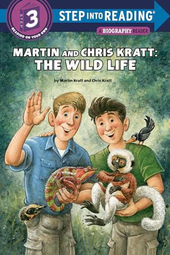 Martin and Chris Kratt: The Wild Life (Step into Reading)