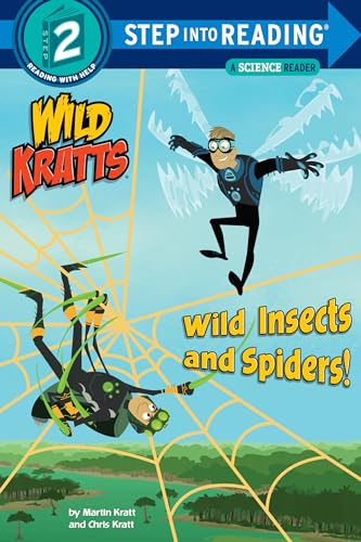 Wild Insects and Spiders! (Wild Kratts) (Step into Reading)