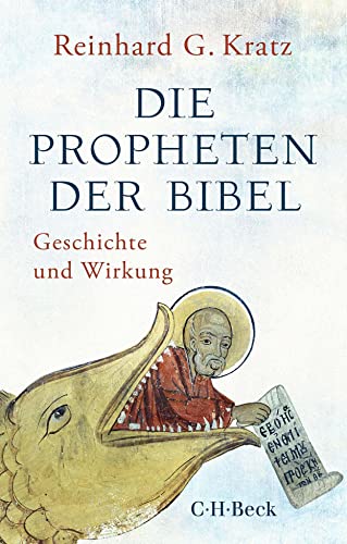 Die Propheten der Bibel: Geschichte und Wirkung (Beck Paperback) von Beck C. H.