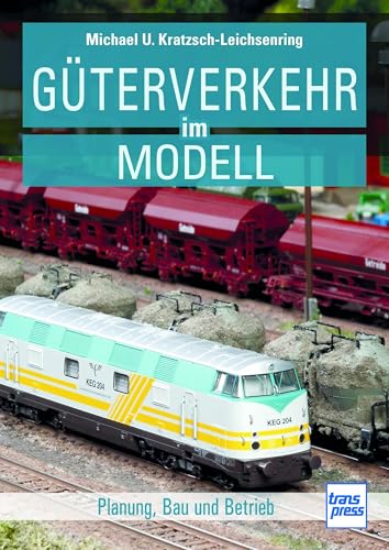 Güterverkehr im Modell Güterverkehr im Modell von transpress