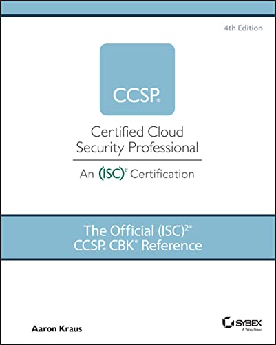 The Official (ISC)2 CCSP CBK Reference von Wiley John + Sons