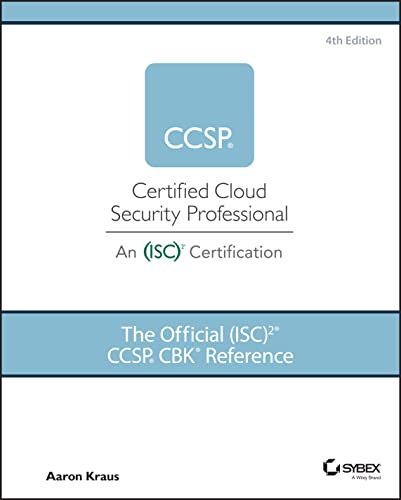 The Official (ISC)2 CCSP CBK Reference