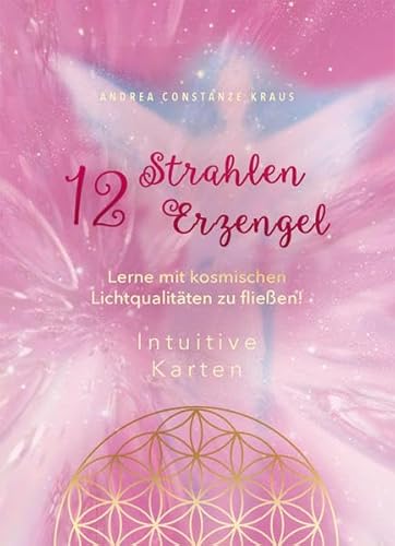 12 Strahlen / 12 Erzengel-Karten: Meister-Set zur Integration kosmischer Lichtqualitäten (Spirituelle Lehrtafeln: für den privaten u. therapeutischen Gebrauch)