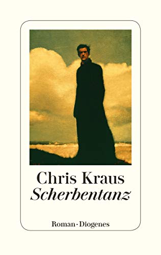 Scherbentanz: Roman von Diogenes Verlag AG