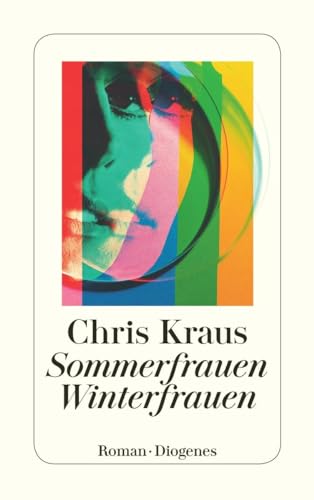 Sommerfrauen, Winterfrauen (detebe) von Diogenes Verlag AG