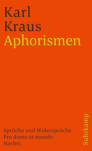 Aphorismen: Band 8: Aphorismen. Sprüche und Widersprüche. Pro domo et mundo. Nachts von Suhrkamp Verlag AG