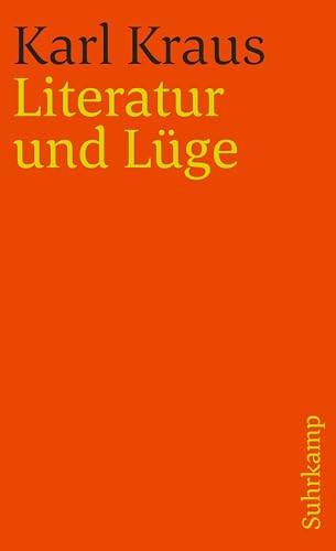 Schriften in den suhrkamp taschenbüchern. Erste Abteilung. Zwölf Bände: Band 3: Literatur und Lüge (suhrkamp taschenbuch)