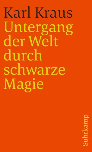 Schriften in den suhrkamp taschenbüchern. Erste Abteilung. Zwölf Bände: Band 4: Untergang der Welt durch schwarze Magie (suhrkamp taschenbuch)