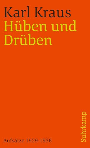 Schriften in den suhrkamp taschenbüchern. Zweite Abteilung. Acht Bände: Band 18 (Zweite Abteilung VI. Band): Hüben und Drüben. Aufsätze 1929–1936 (suhrkamp taschenbuch)