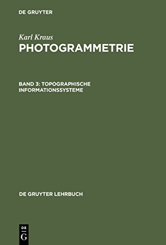 Topographische Informationssysteme (De Gruyter Lehrbuch) von de Gruyter
