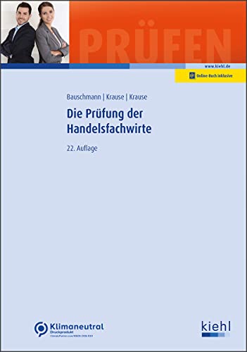 Die Prüfung der Handelsfachwirte (Prüfungsbücher für Fachwirte und Fachkaufleute) von NWB Verlag