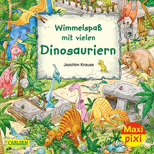 Maxi Pixi 337: Wimmelspaß mit vielen Dinosauriern (337) von Carlsen
