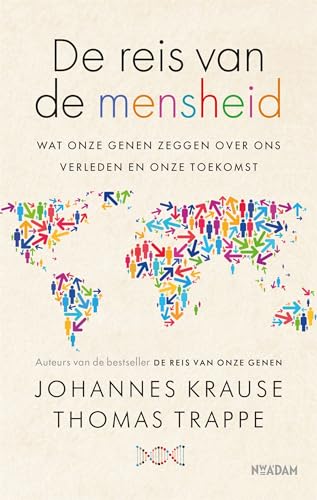De reis van de mensheid: wat onze genen zeggen over ons verleden en onze toekomst