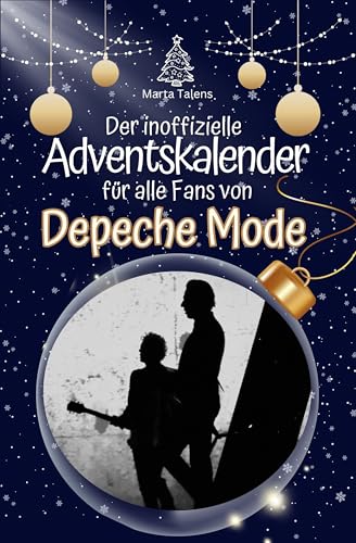 Der inoffizielle Adventskalender für alle Fans von Depeche Mode - 2024 von FlipFlop