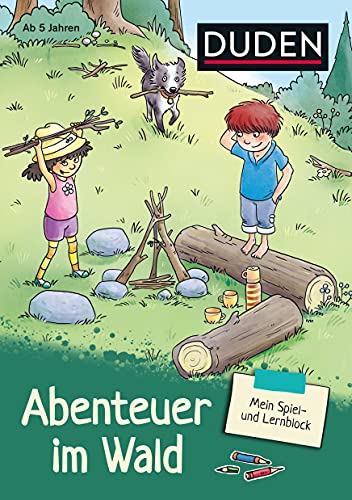 Mein Spiel- und Lernblock 1 - Abenteuer im Wald: Logisches Denken, Rätseln, Feinmotorik