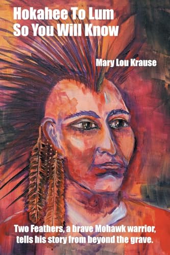 Hokahee To Lum: So You Will Know von Balboa Press