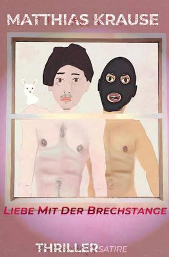 Liebe mit der Brechstange: Mit Happy End!: Mit zwei Enden!