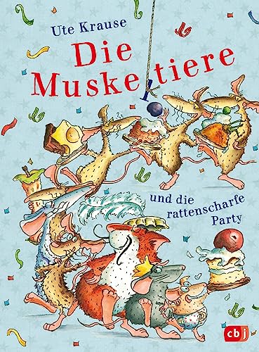 Die Muskeltiere und die rattenscharfe Party: Die kleinen Abenteuer mit den Muskeltieren (Die Muskeltiere-Reihe: Die kleinen Abenteuer mit den Muskeltieren, Band 4)