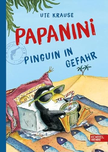 Papanini (Band 2): Pinguin in Gefahr