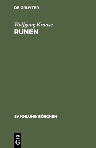 Runen (Sammlung Göschen, 1244/1244a, Band 12441244) von de Gruyter