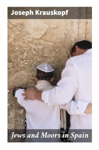 Jews and Moors in Spain